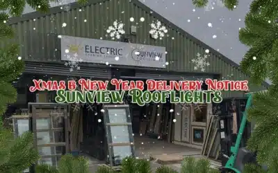 Christmas & New Year opening dates at Sunview Rooflights